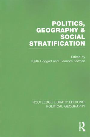 Politics, Geography and Social Stratification