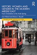 History, Women and Gender in the Modern Middle East