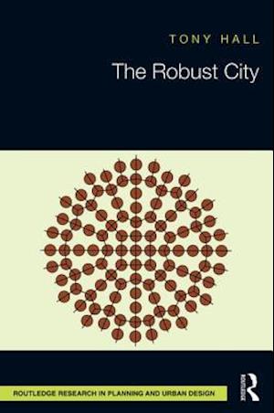 The Robust City