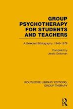 Group Psychotherapy for Students and Teachers