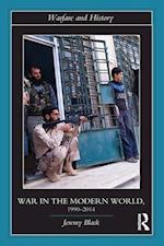 War in the Modern World, 1990-2014