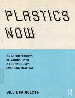 Plastics Now