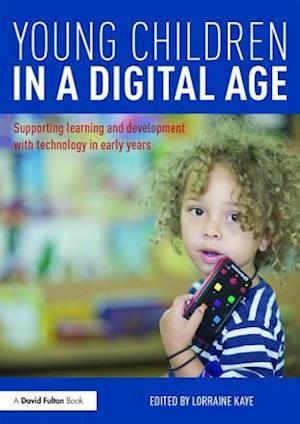 Young Children in a Digital Age