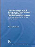 The Coming of Age of Information Technologies and the Path of Transformational Growth.