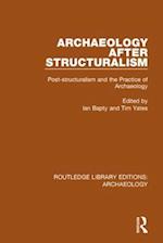 Archaeology After Structuralism