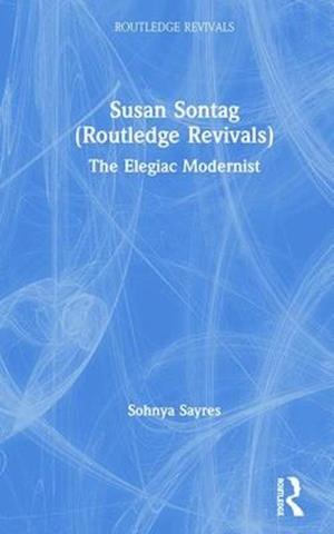Susan Sontag (Routledge Revivals)