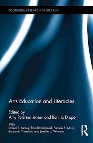 Arts Education and Literacies