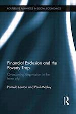 Financial Exclusion and the Poverty Trap