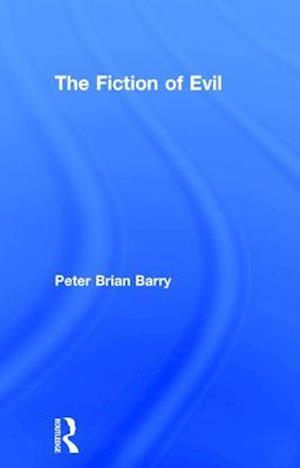 The Fiction of Evil