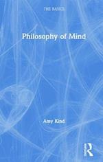Philosophy of Mind: The Basics