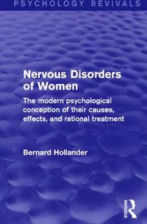 Nervous Disorders of Women (Psychology Revivals)