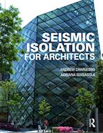 Seismic Isolation for Architects