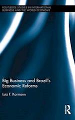 Big Business and Brazil’s Economic Reforms