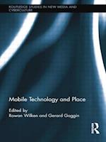 Mobile Technology and Place