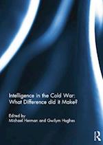 Intelligence in the Cold War: What Difference did it Make?