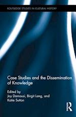 Case Studies and the Dissemination of Knowledge