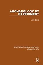 Archaeology by Experiment