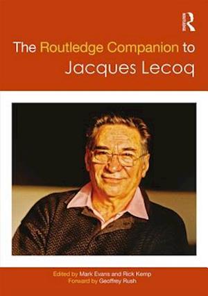 The Routledge Companion to Jacques Lecoq