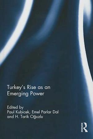 Turkey’s Rise as an Emerging Power