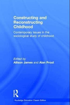 Constructing and Reconstructing Childhood