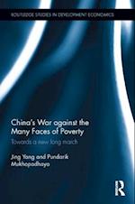 China's War against the Many Faces of Poverty