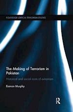 The Making of Terrorism in Pakistan