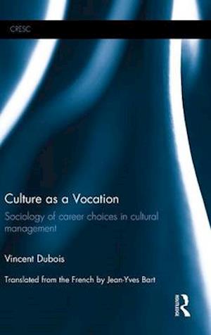 Culture as a Vocation