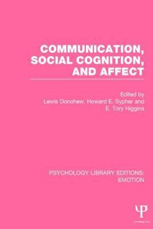 Communication, Social Cognition, and Affect (PLE: Emotion)