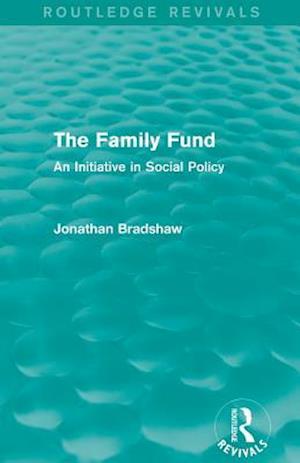 The Family Fund (Routledge Revivals)