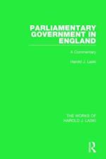 Parliamentary Government in England (Works of Harold J. Laski)