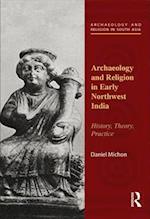 Archaeology and Religion in Early Northwest India