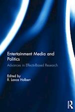 Entertainment Media and Politics