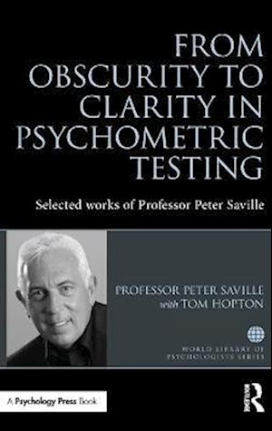 From Obscurity to Clarity in Psychometric Testing