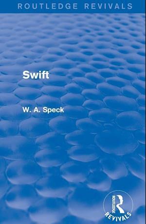 Swift (Routledge Revivals)