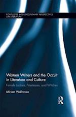 Women Writers and the Occult in Literature and Culture