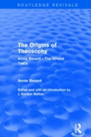 The Origins of Theosophy (Routledge Revivals)