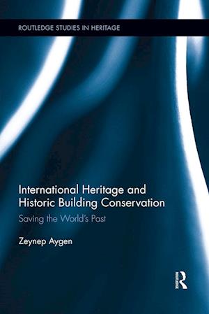 International Heritage and Historic Building Conservation