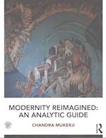 Modernity Reimagined: An Analytic Guide