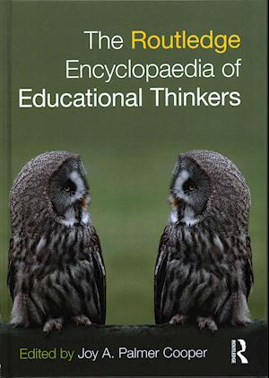 Routledge Encyclopaedia of Educational Thinkers