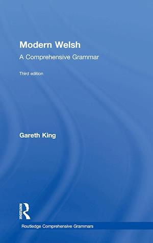 Modern Welsh: A Comprehensive Grammar