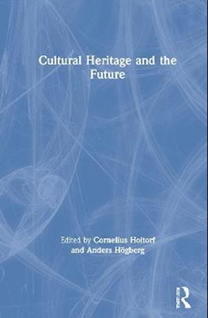 Cultural Heritage and the Future