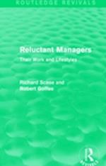 Reluctant Managers (Routledge Revivals)