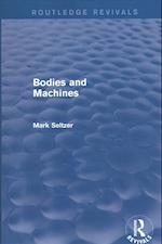 Bodies and Machines (Routledge Revivals)