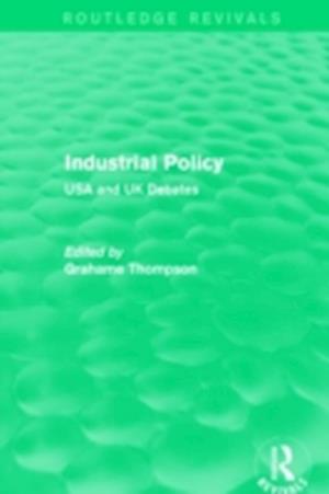 Industrial Policy (Routledge Revivals)