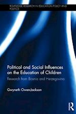 Political and Social Influences on the Education of Children