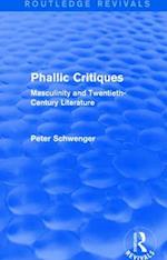 Phallic Critiques (Routledge Revivals)
