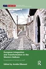 European Integration and Transformation in the Western Balkans
