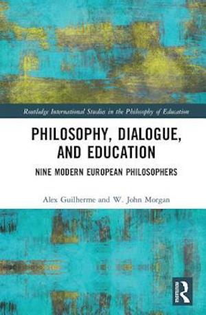 Philosophy, Dialogue, and Education