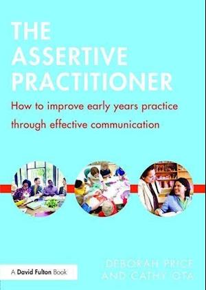 The Assertive Practitioner