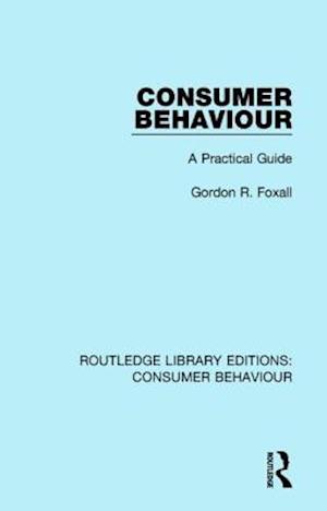Consumer Behaviour (RLE Consumer Behaviour)